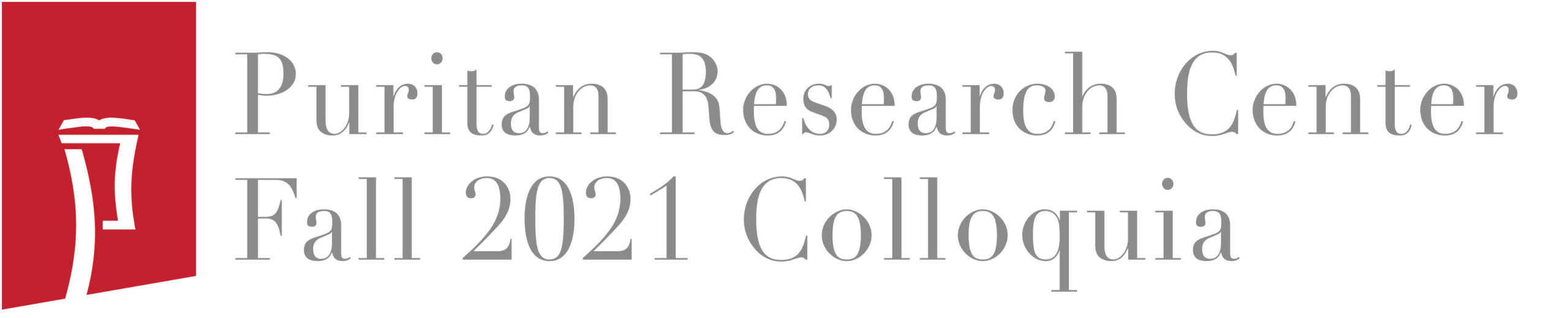 REMINDER: Fall 2021 Colloquia: “Role of Predestination in the Pastoral Ministry of William Perkins’s successor, Paul Baynes”
